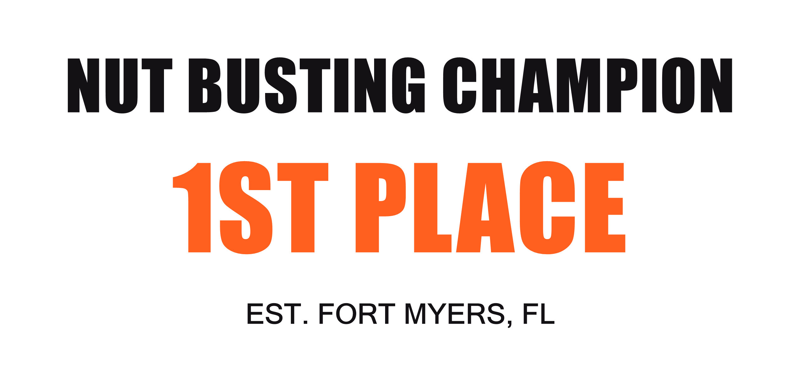 Nut Busting Champion — 1st Place Koozie